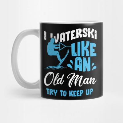 Waterski Old Man Water Ski Skiing Grandpa Gift Mug Official Ski Merch