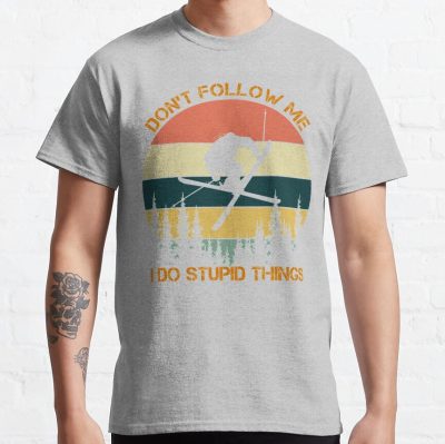 Don'T Follow Me I Do Stupid Things Skiing Vintage T-Shirt Official Ski Merch