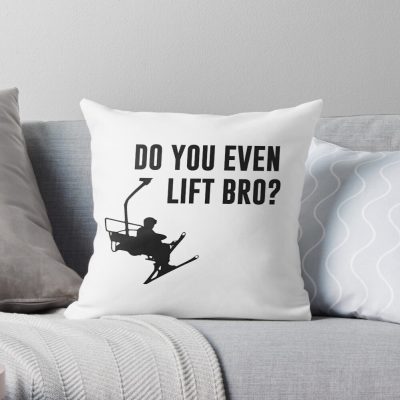 Bro, Do You Even Ski Lift? Throw Pillow Official Ski Merch