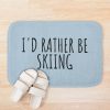 Skier Gift For Ski Dad Gift Ski Mom Gift Skiing Quote Funny Bath Mat Official Ski Merch