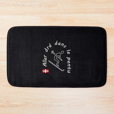 Savoie Haute-Savoie Savoyard Snow Skier Skiing Passion Right In The Slope Bath Mat Official Ski Merch