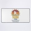 Skiing Lover - Skier - Funny Ski Saying Mouse Pad Official Ski Merch