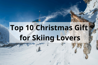 Top 10 Christmas Gift for Skiing Lovers